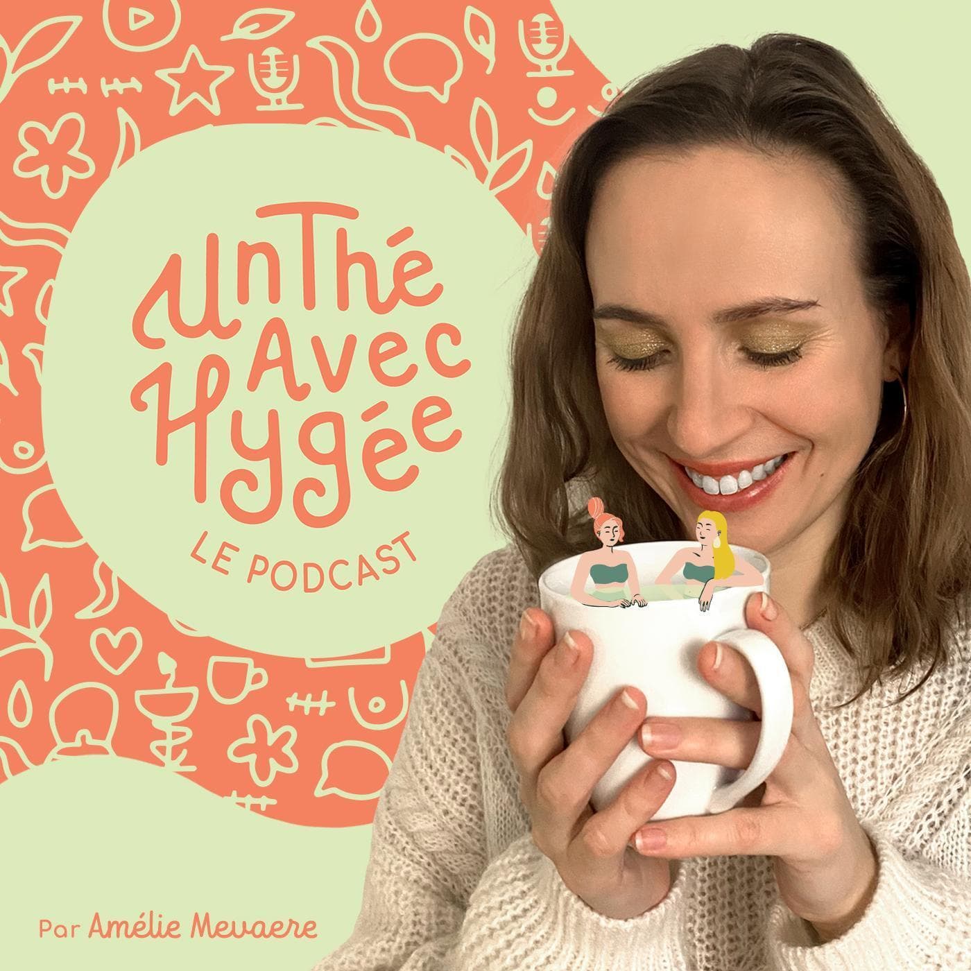 Un Thé avec Hygée - Podcasts