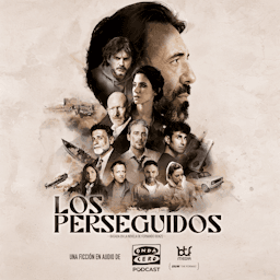 Los Perseguidos - Podcasts