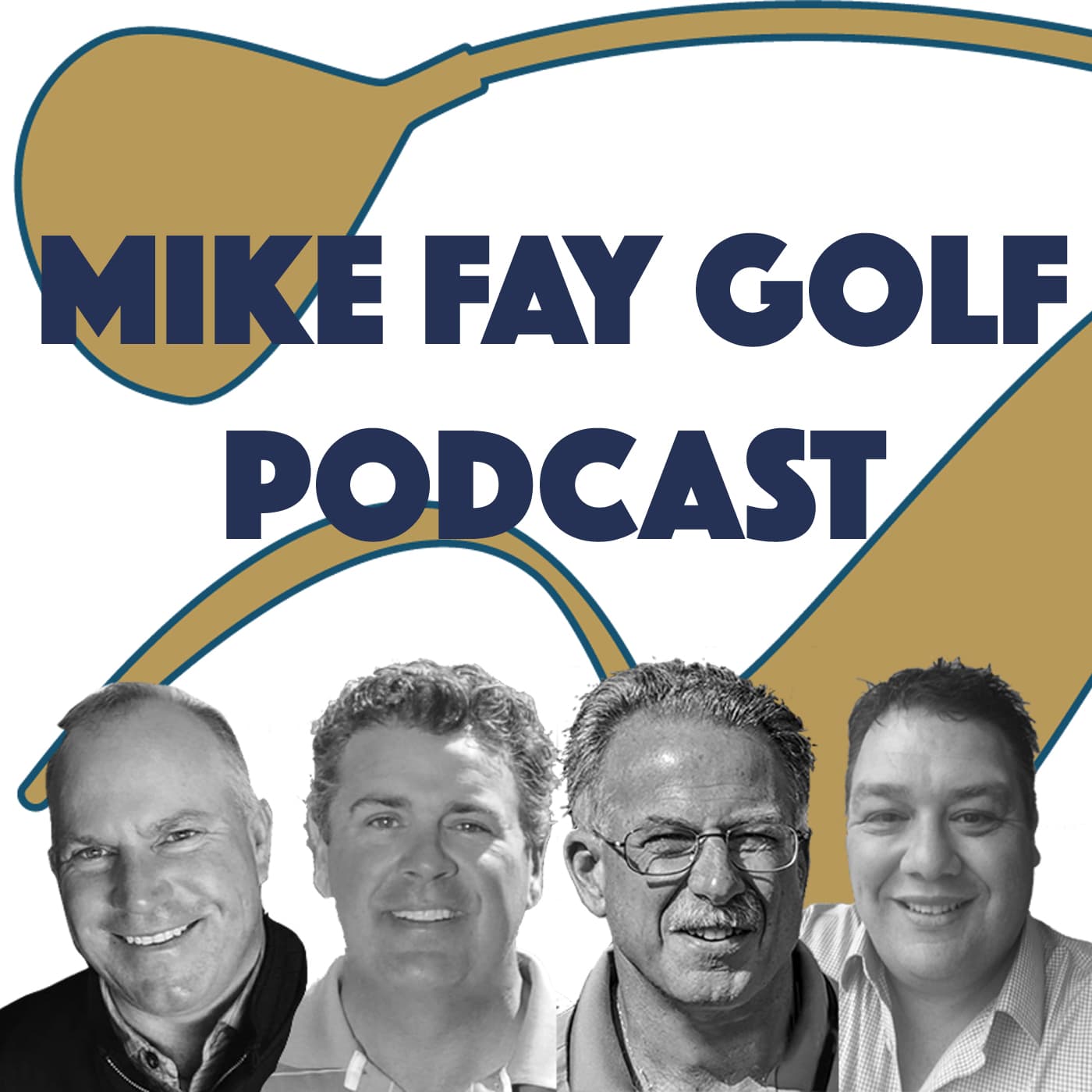 Mike Fay Golf Podcast - Podcasts