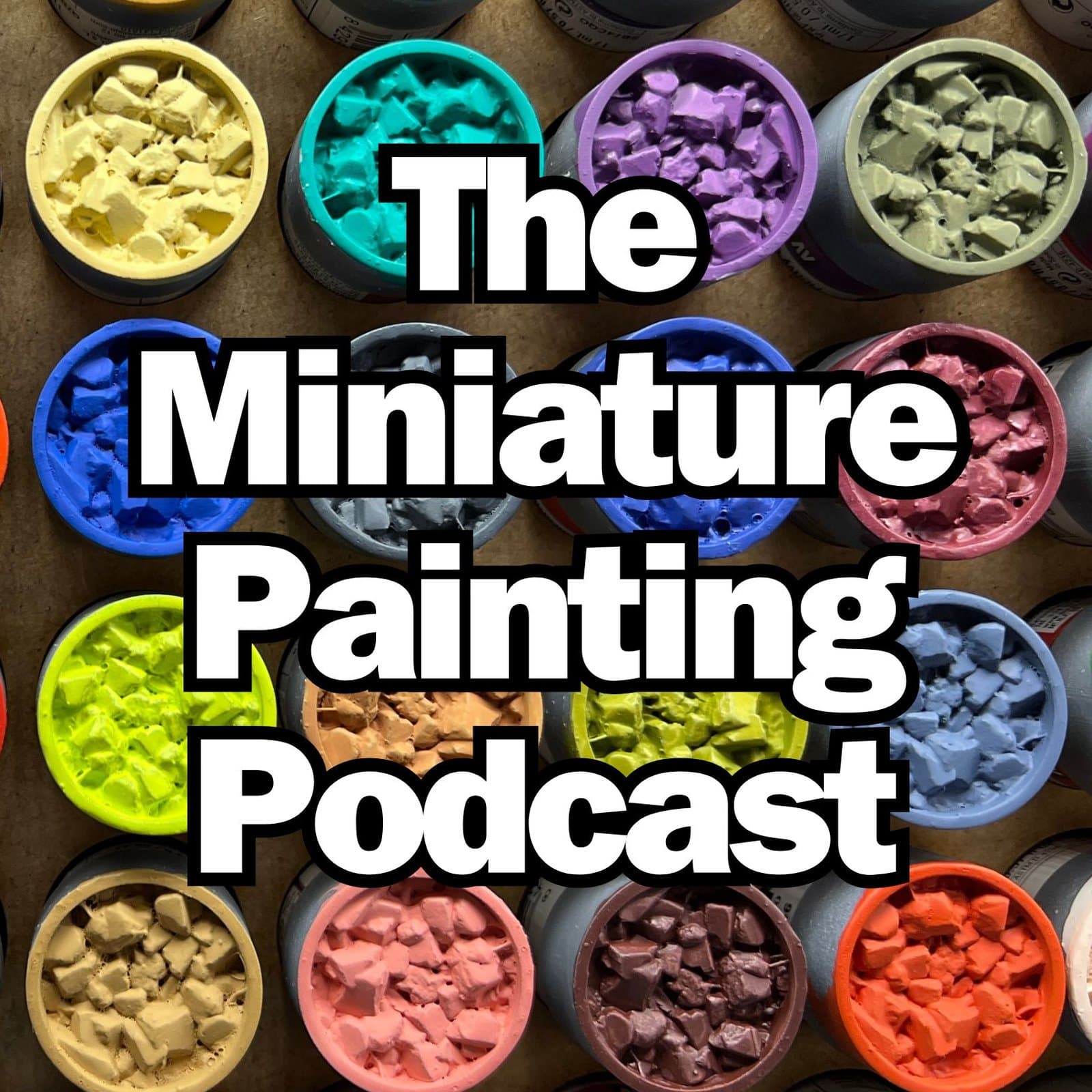 The Miniature Painting Podcast - Podcasts