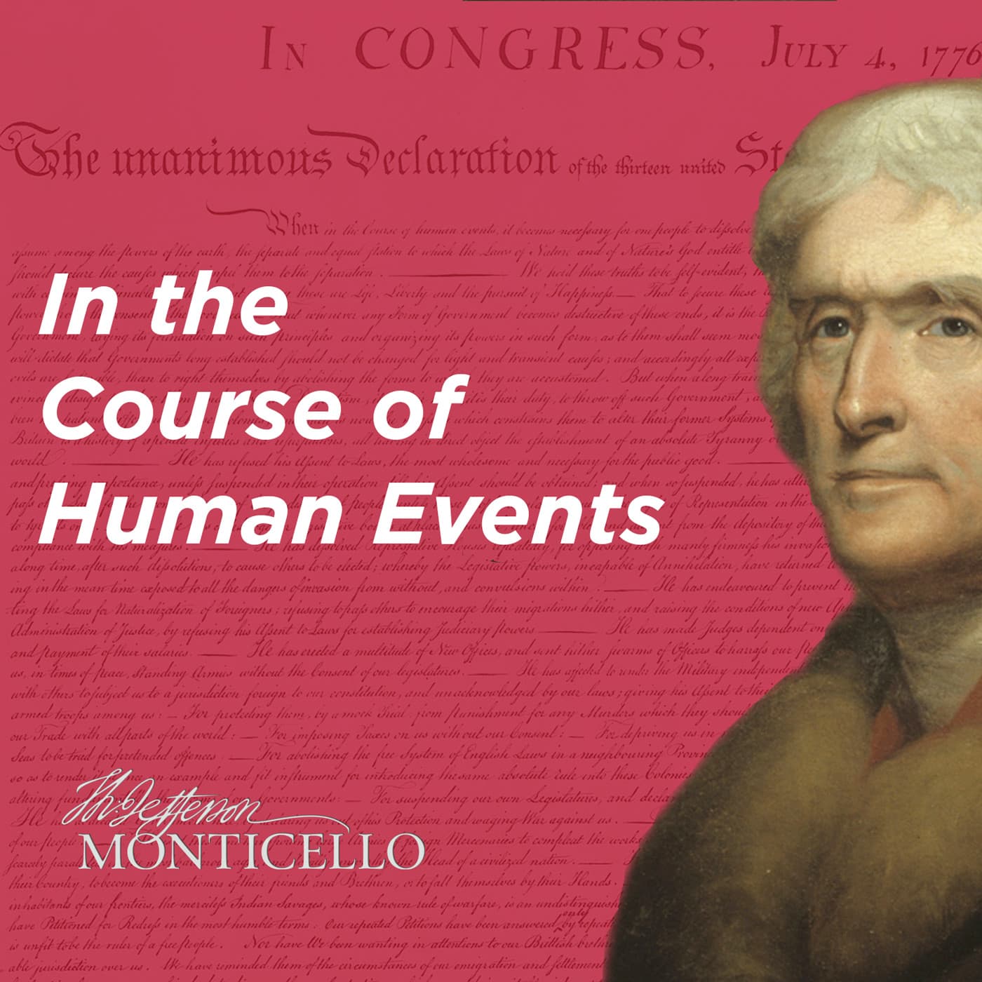 In the Course of Human Events - Podcasts
