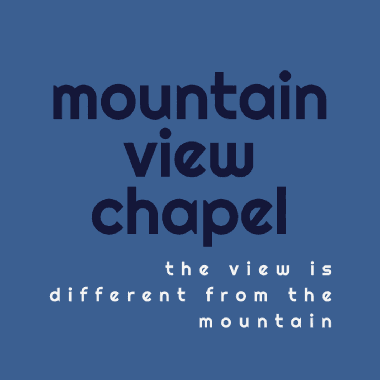 Mountain View Chapel - Madison, VA - Podcasts