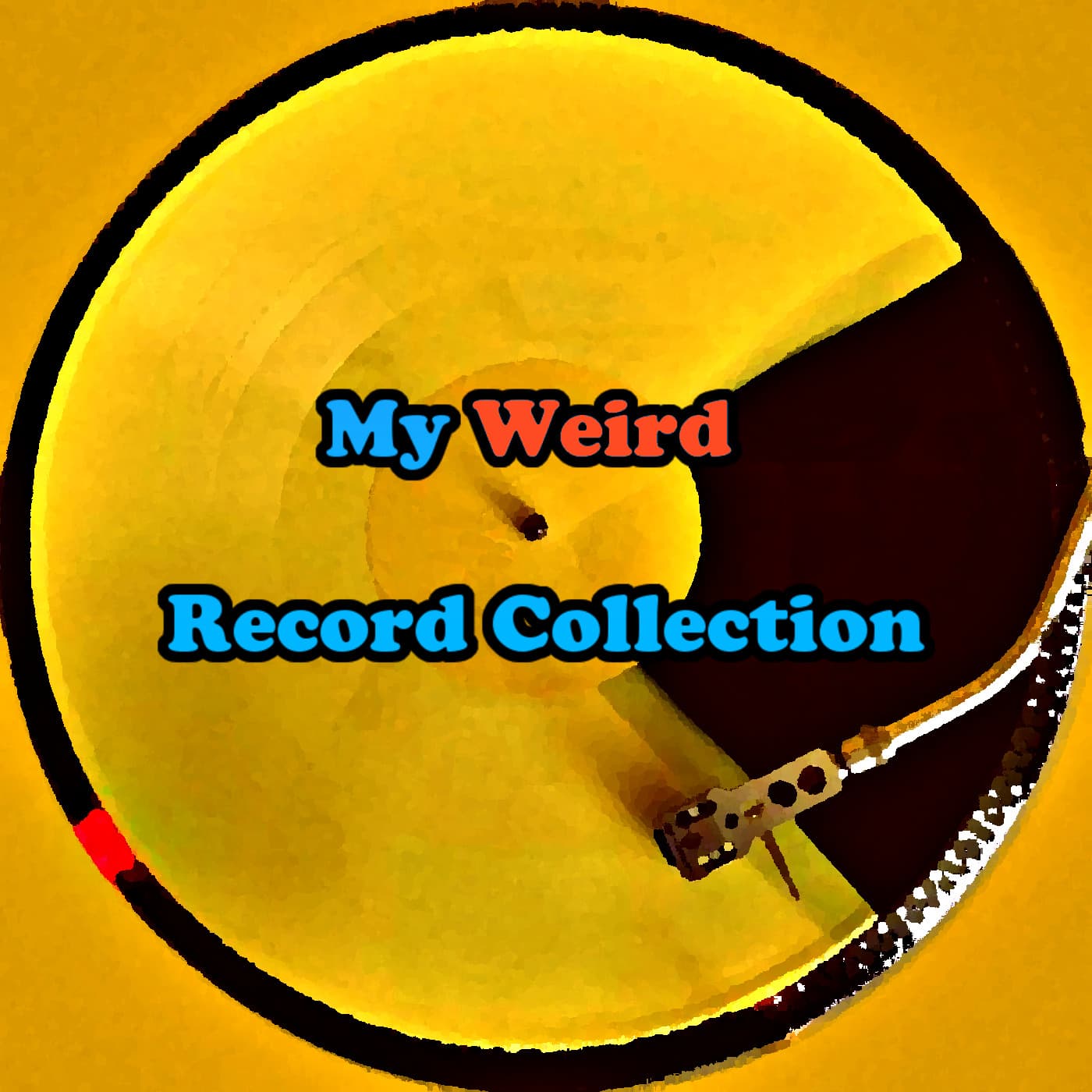 My Weird Record Collection - Podcasts