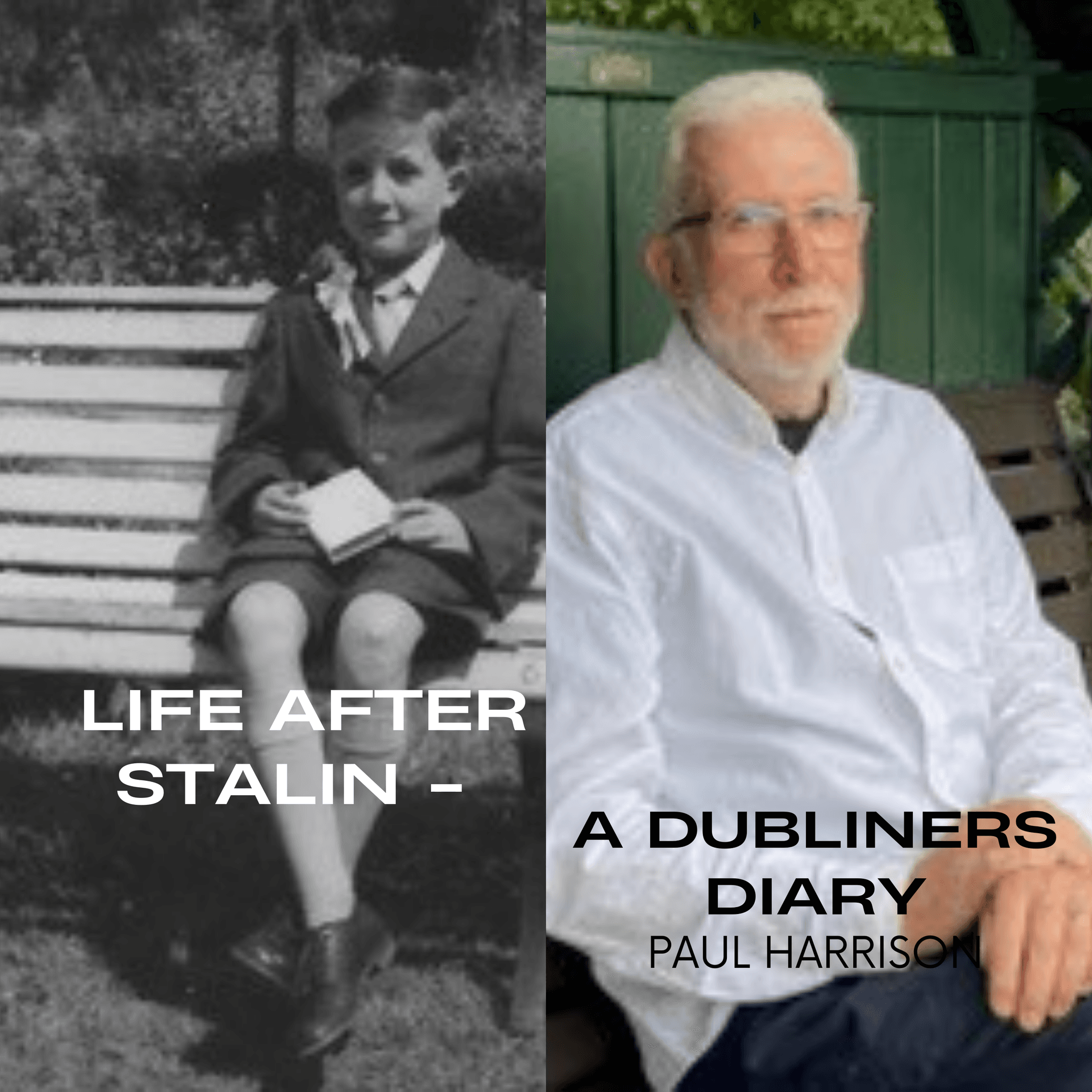 Life after Stalin - A Dubliner's Diary - Podcasts