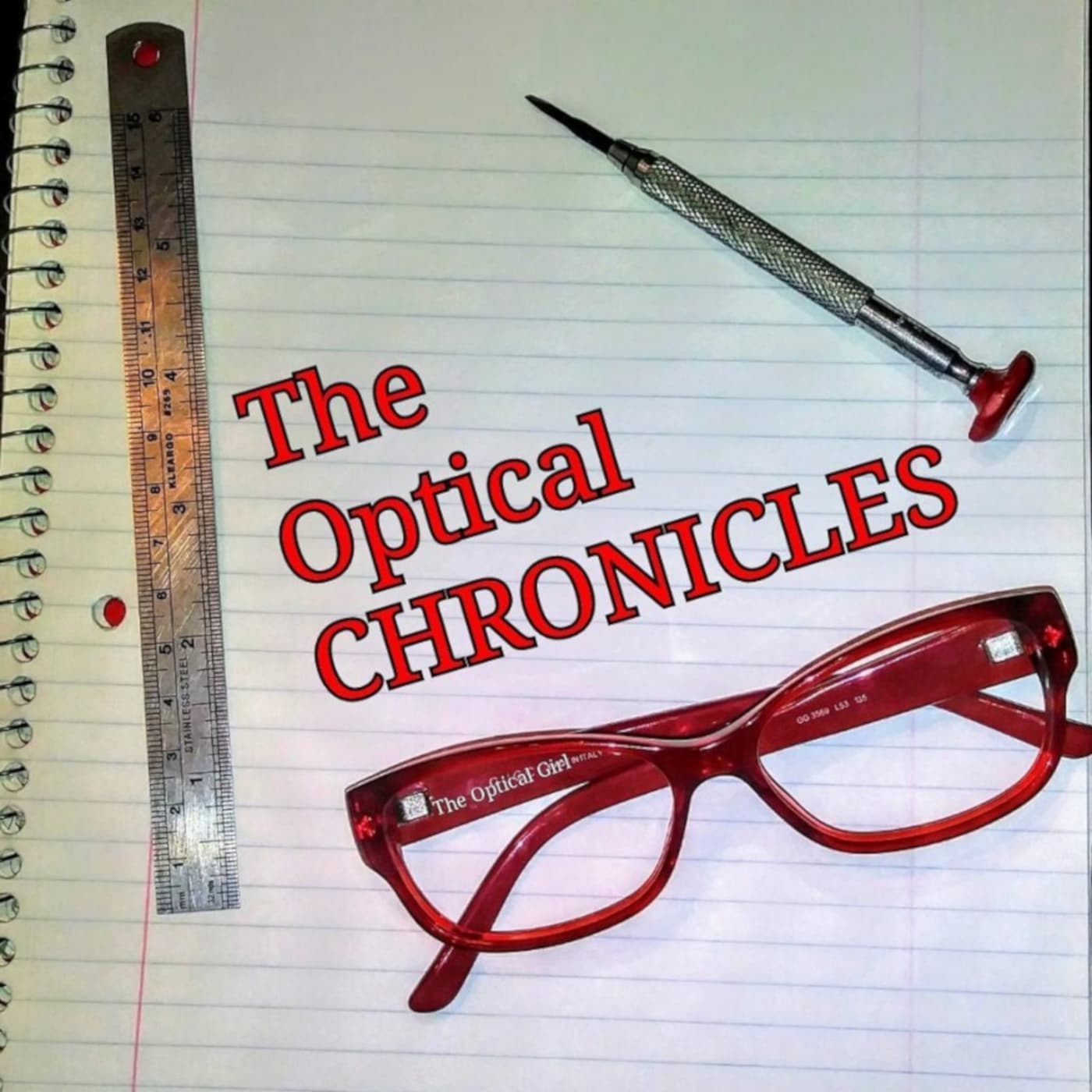 The Optical Chronicles - Podcasts
