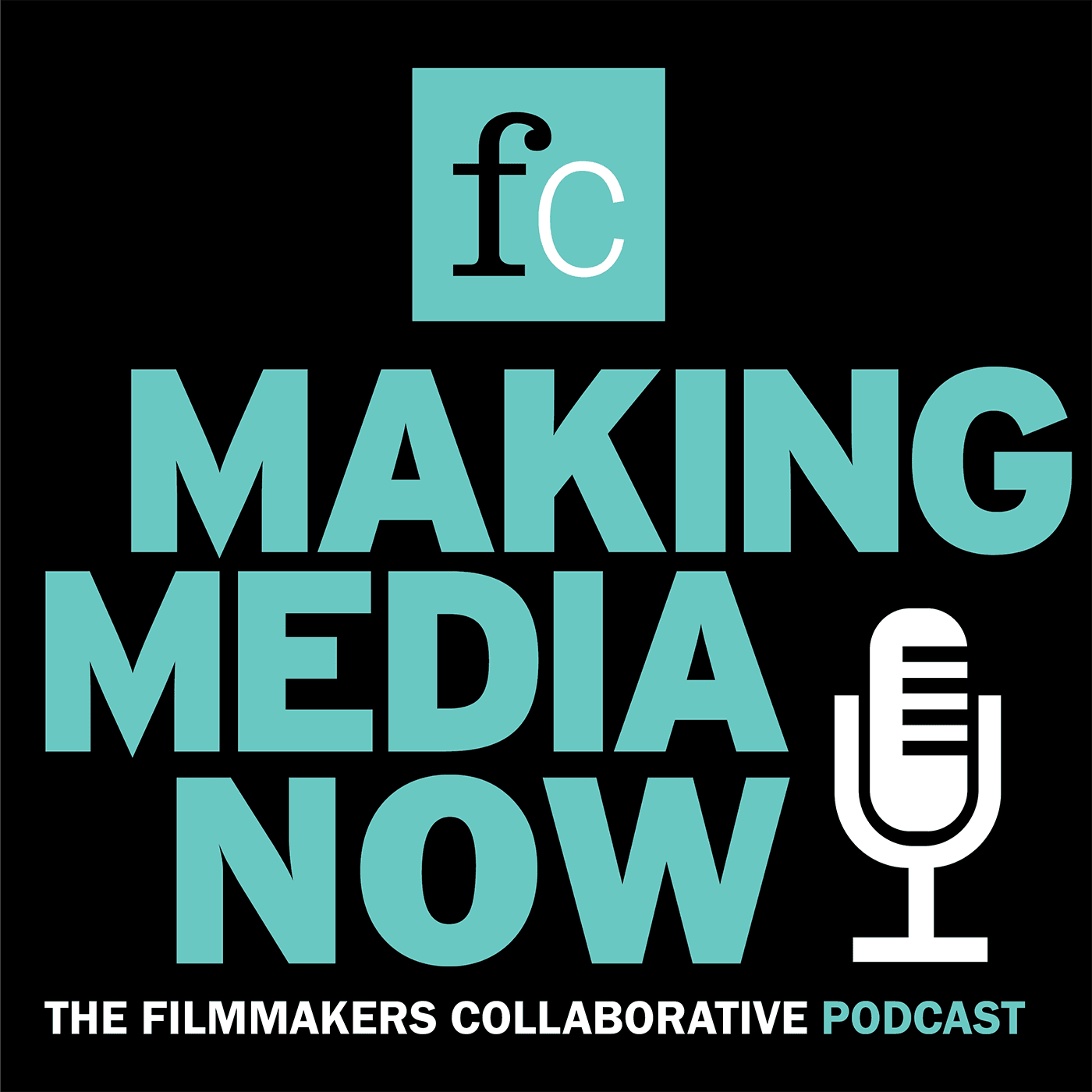 Making Media Now - Podcasts