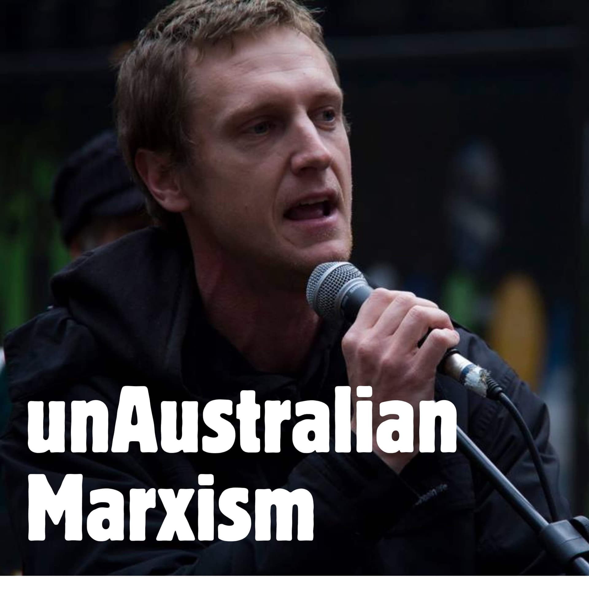 unAustralian Marxism: history and theory - Podcasts