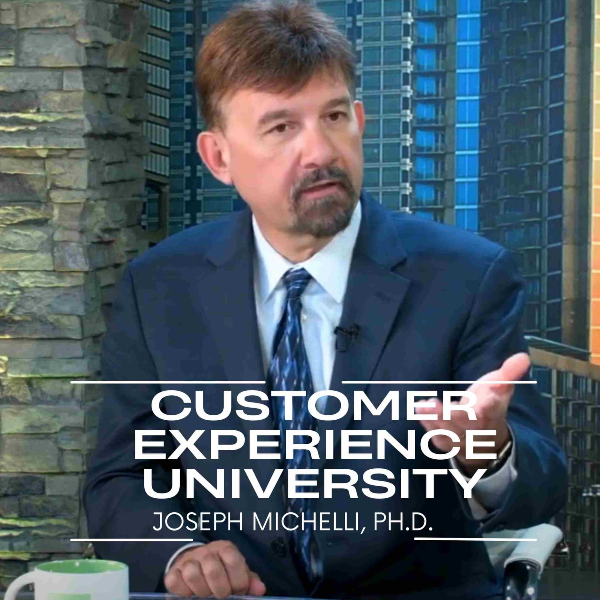 Customer Experience University - Winning Loyalty & Engagement One Customer at a Time - Podcasts