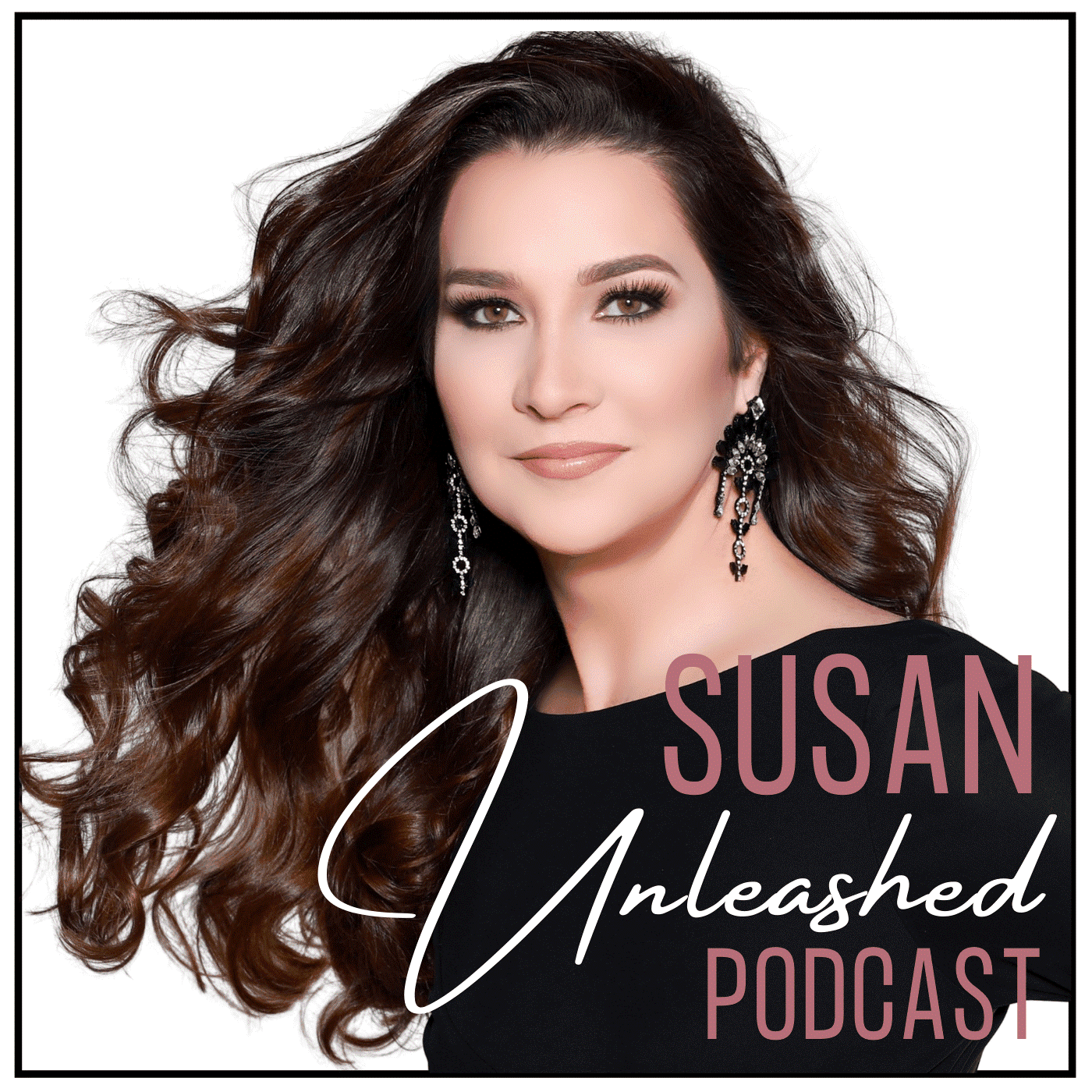 Susan Unleashed Podcast - Podcasts