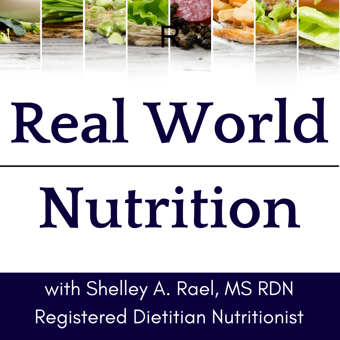 Real World Nutrition - Podcasts