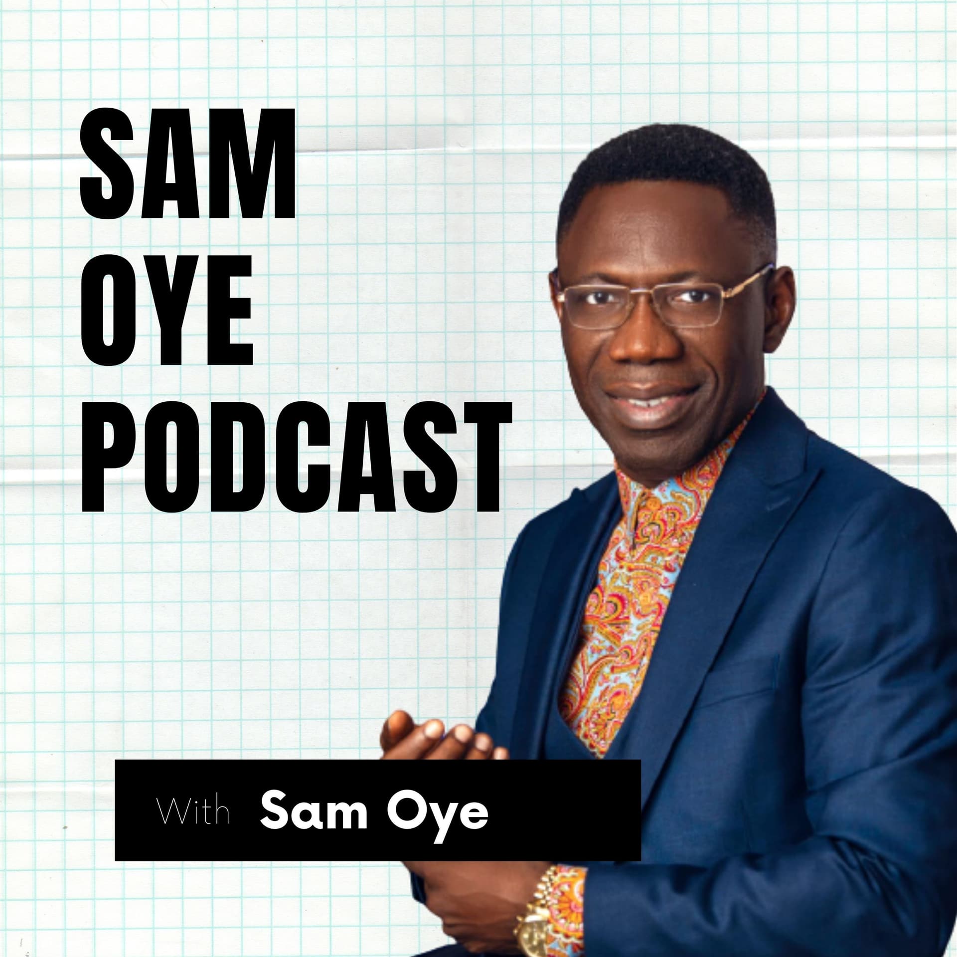 Sam Oye Podcast - بودكاست