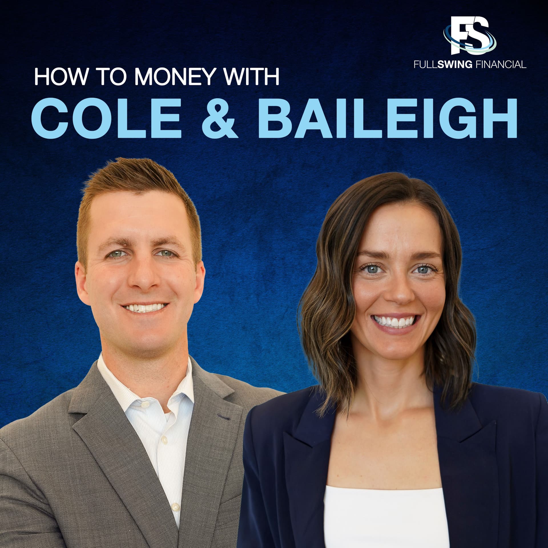 How to Money with Cole & Baileigh - Podcasts