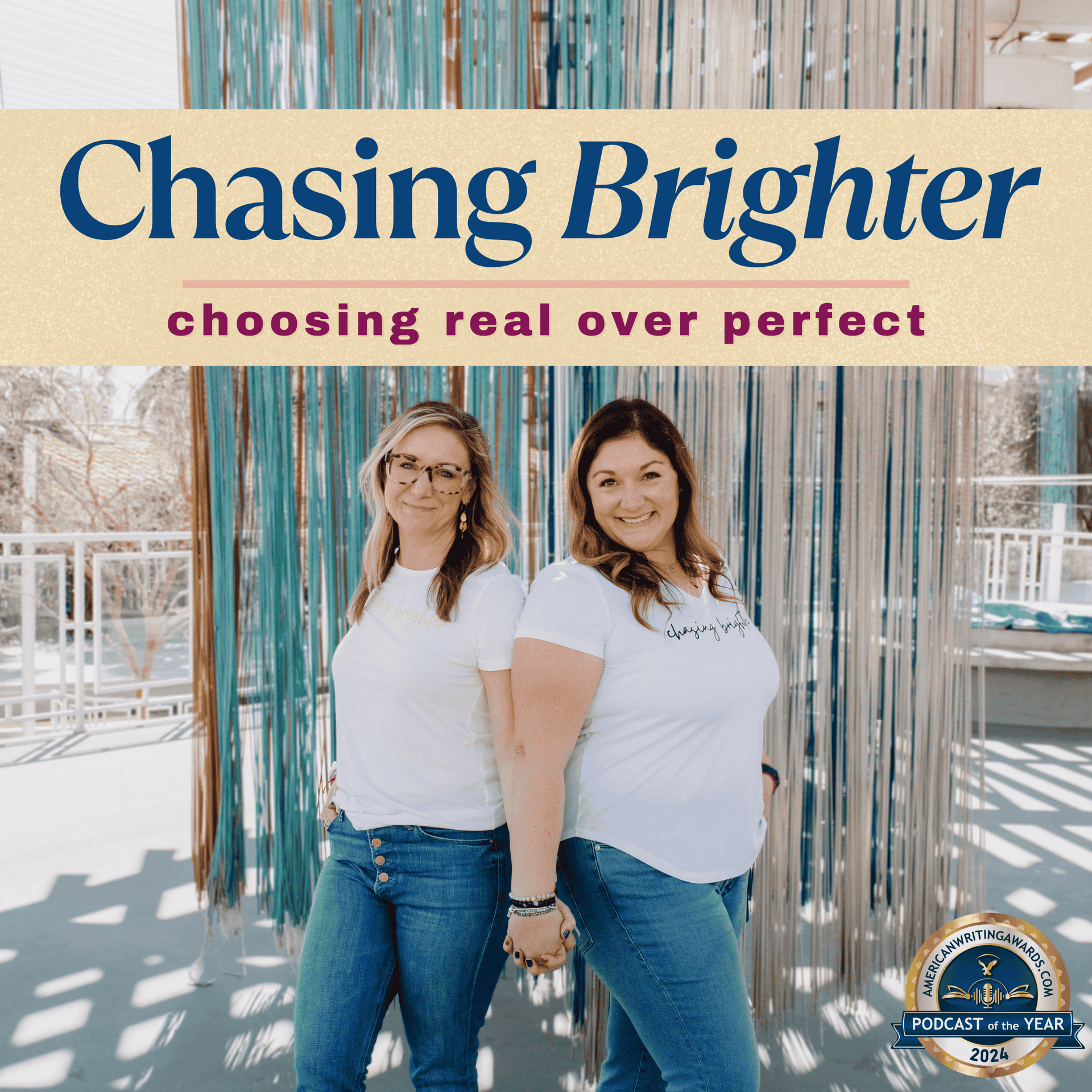 Chasing Brighter Podcast: Choosing Real Over Perfect - Podcasts