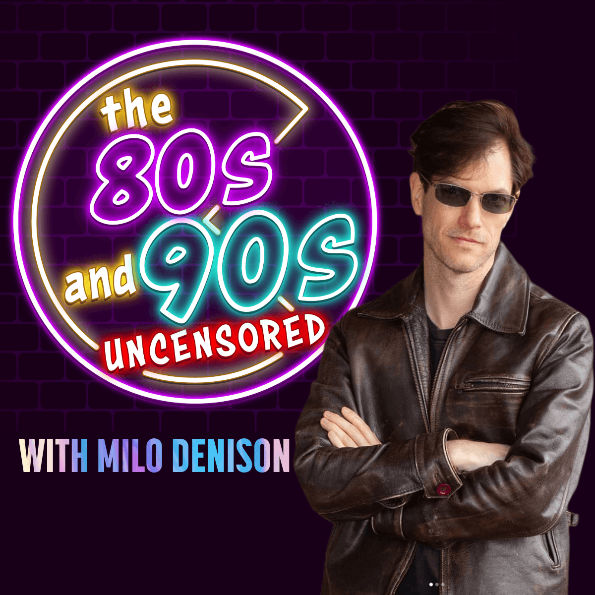 The 80s and 90s Uncensored - Podcasts