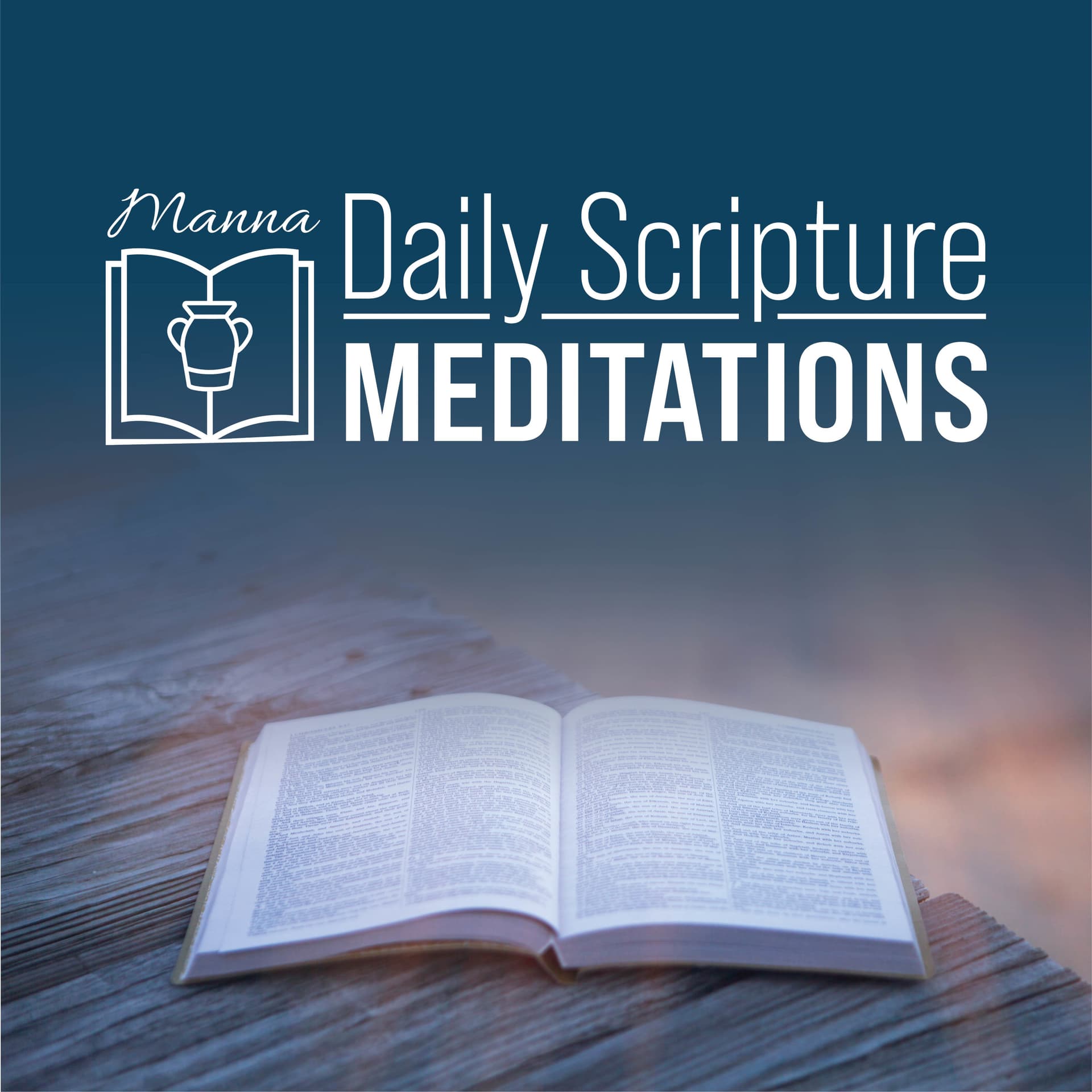 Manna: Daily Scripture Meditations - Podcasts