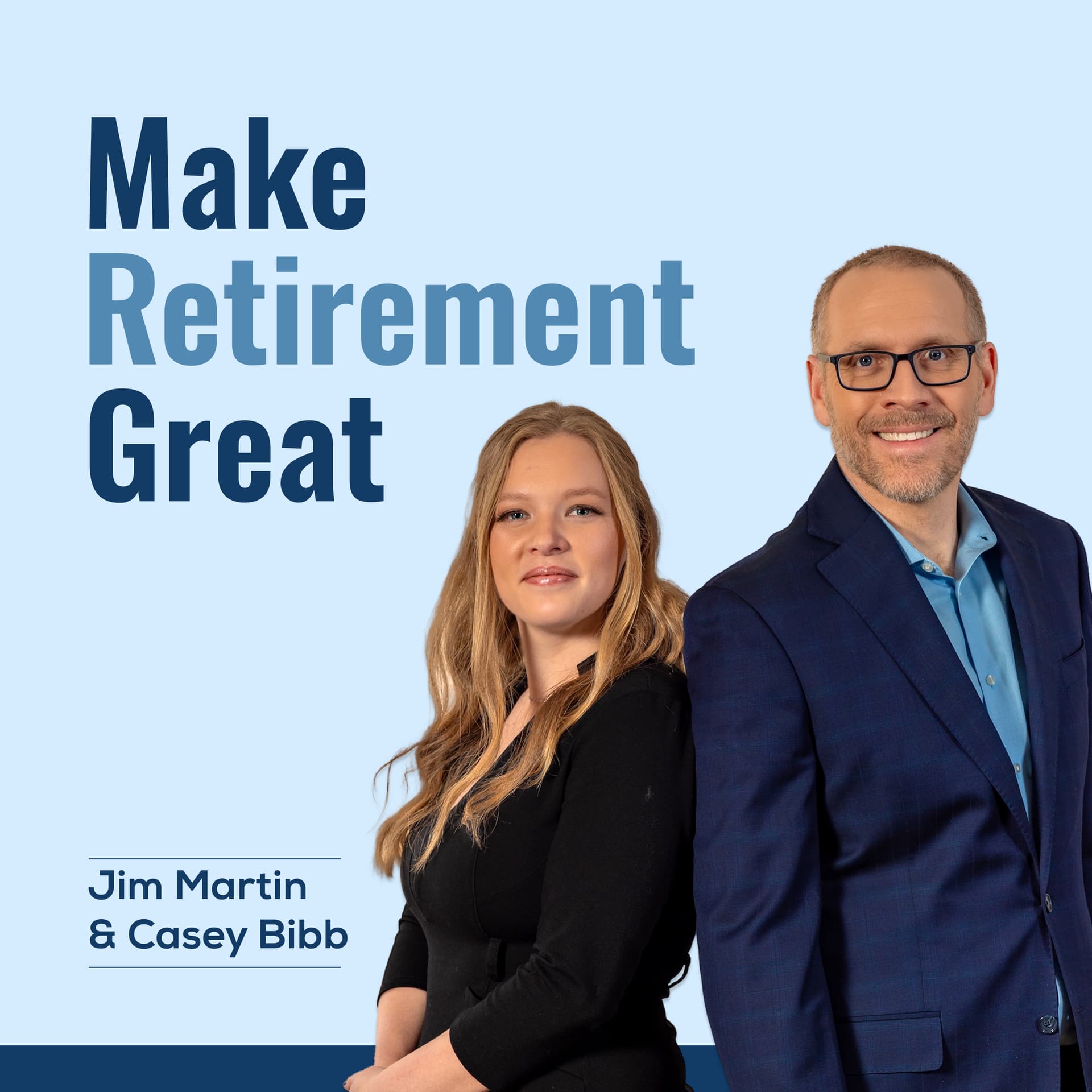 Make Retirement Great - Podcasts