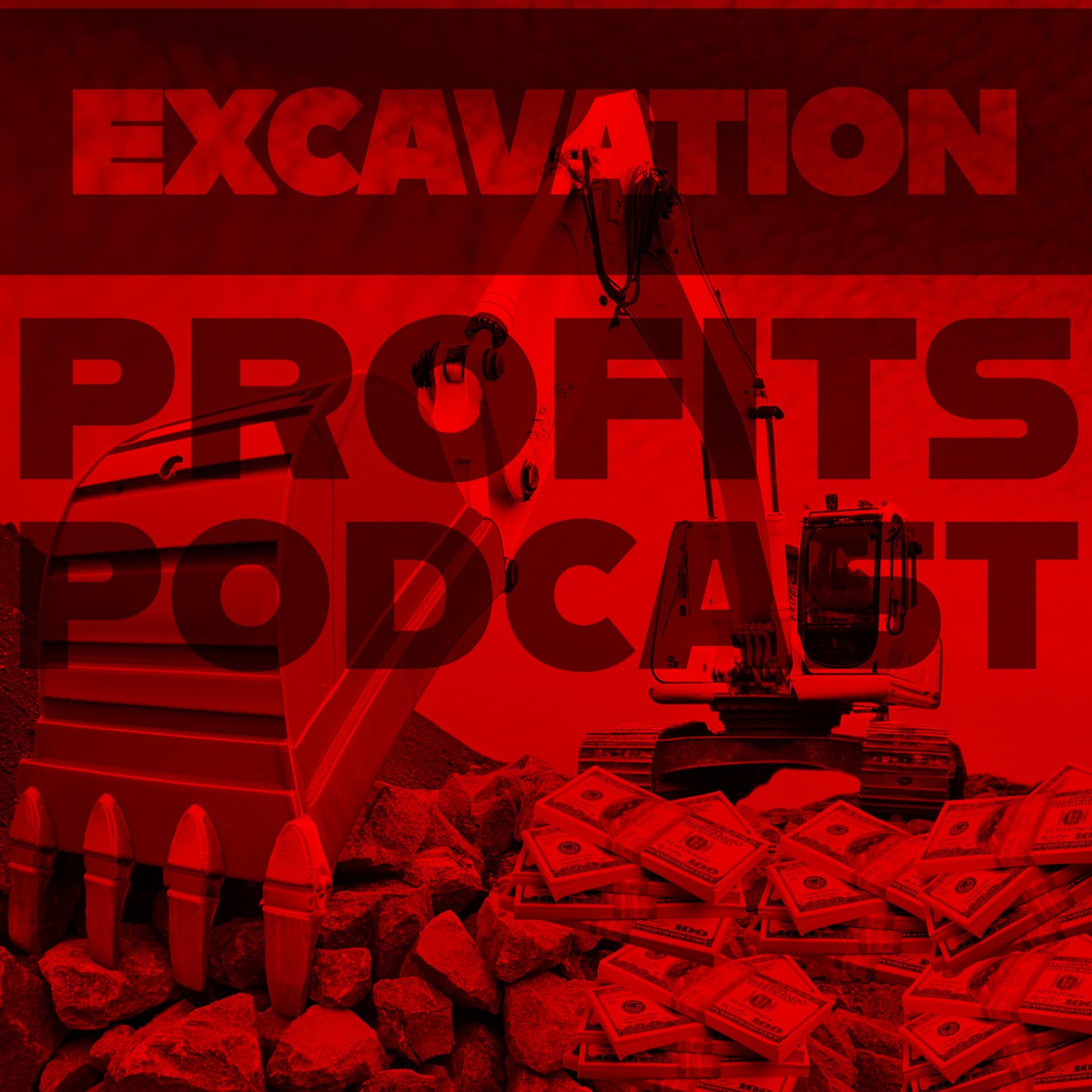 Excavation Profits Podcast® - Podcasty