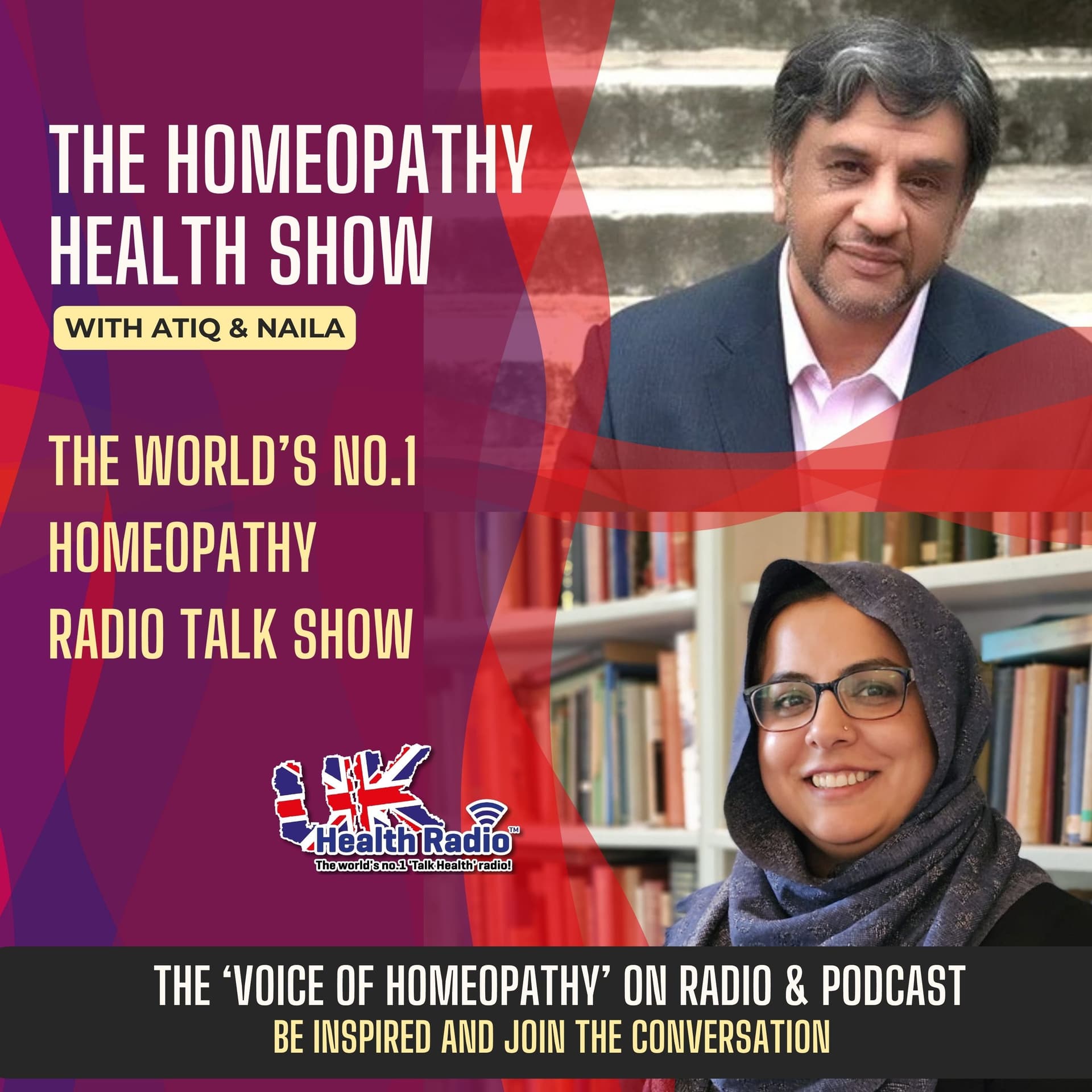Homeopathy Health with Atiq & Naila - Podcasts