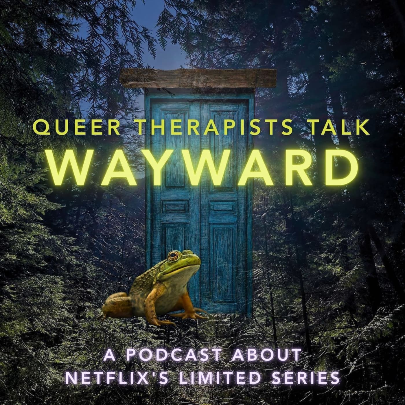 Queer Therapists Talk Wayward - Podcasty