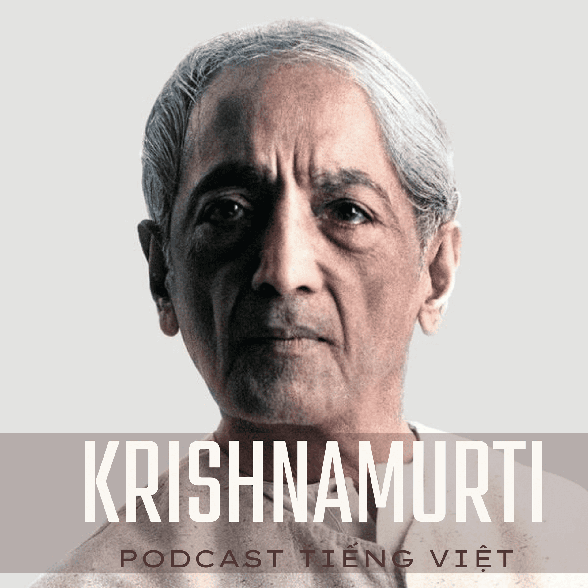 Jiddu Krishnamurti Audio và Sách Tiếng Việt - Podcasts
