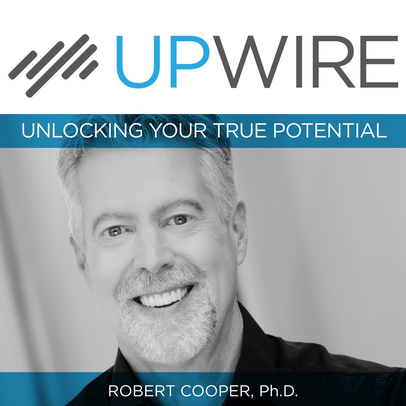 UPWIRE®: Unlocking Your True Potential - Podcasts
