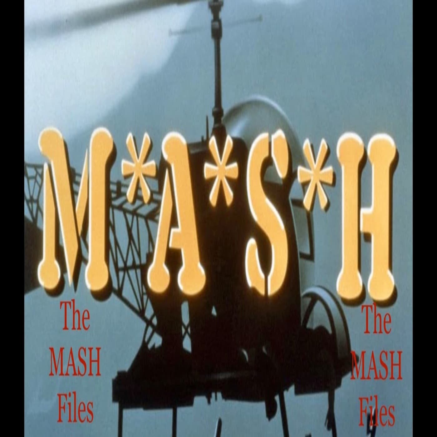 The Mash Files - Podcasts
