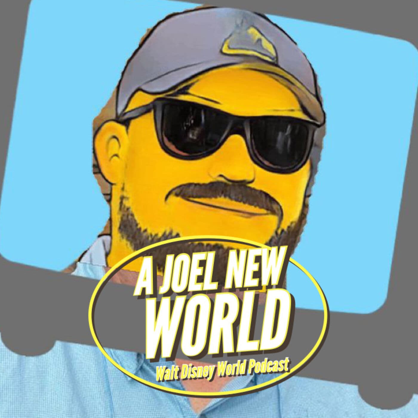 A Joel New World - A Walt Disney World Podcast - Podcasts