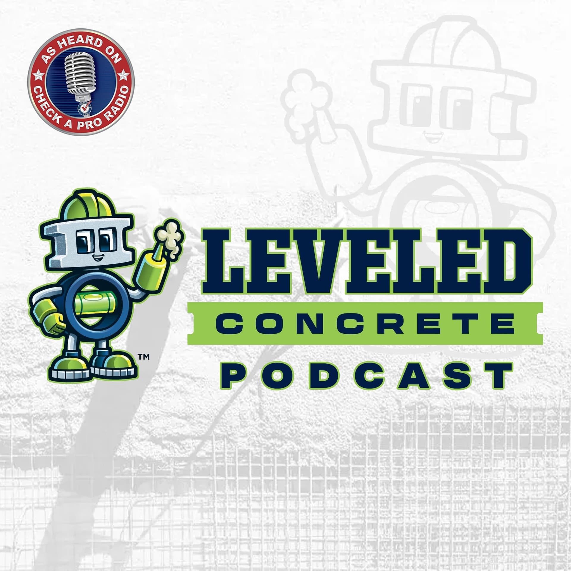Leveled Concrete Podcast - 播客
