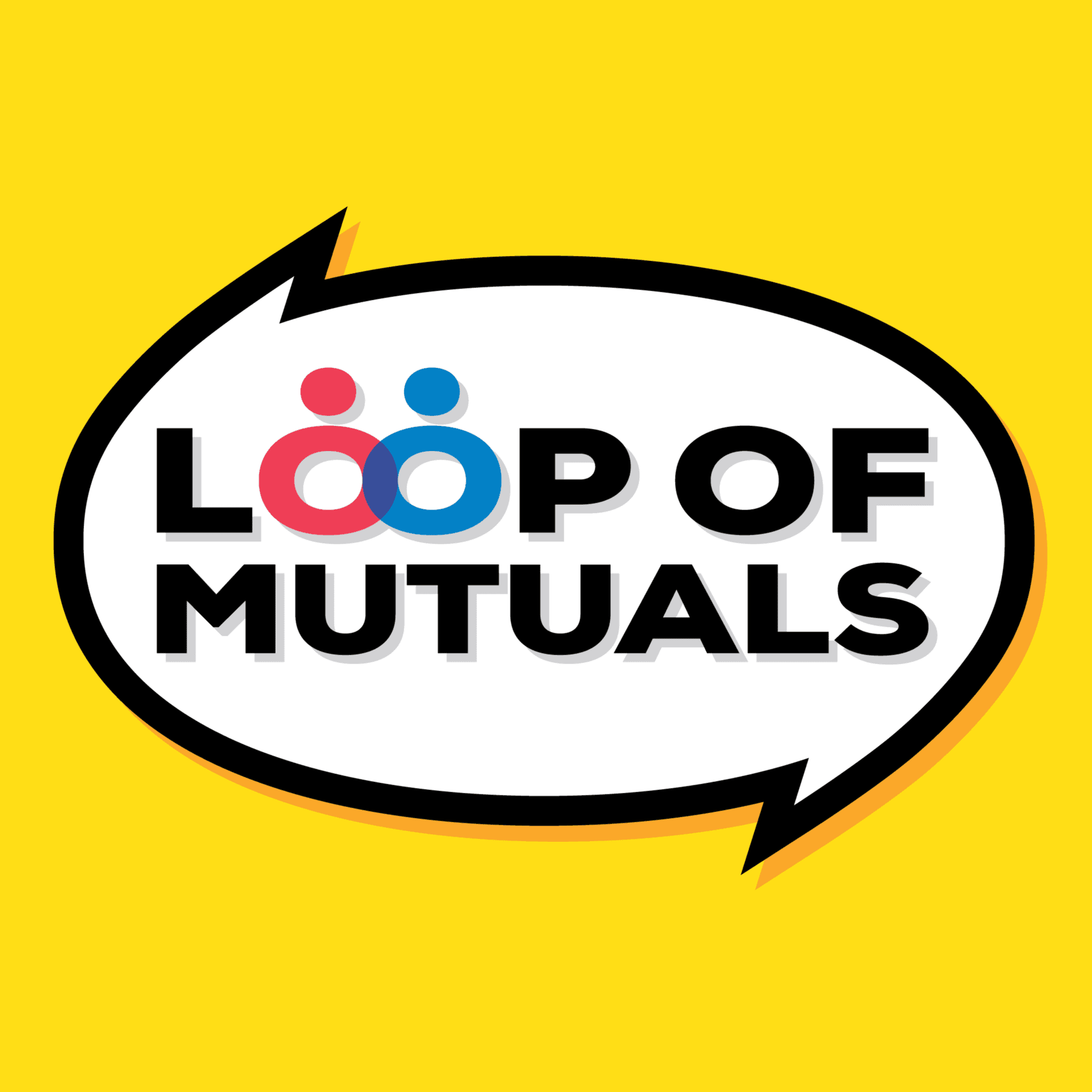 Loop of Mutuals - Podcasts