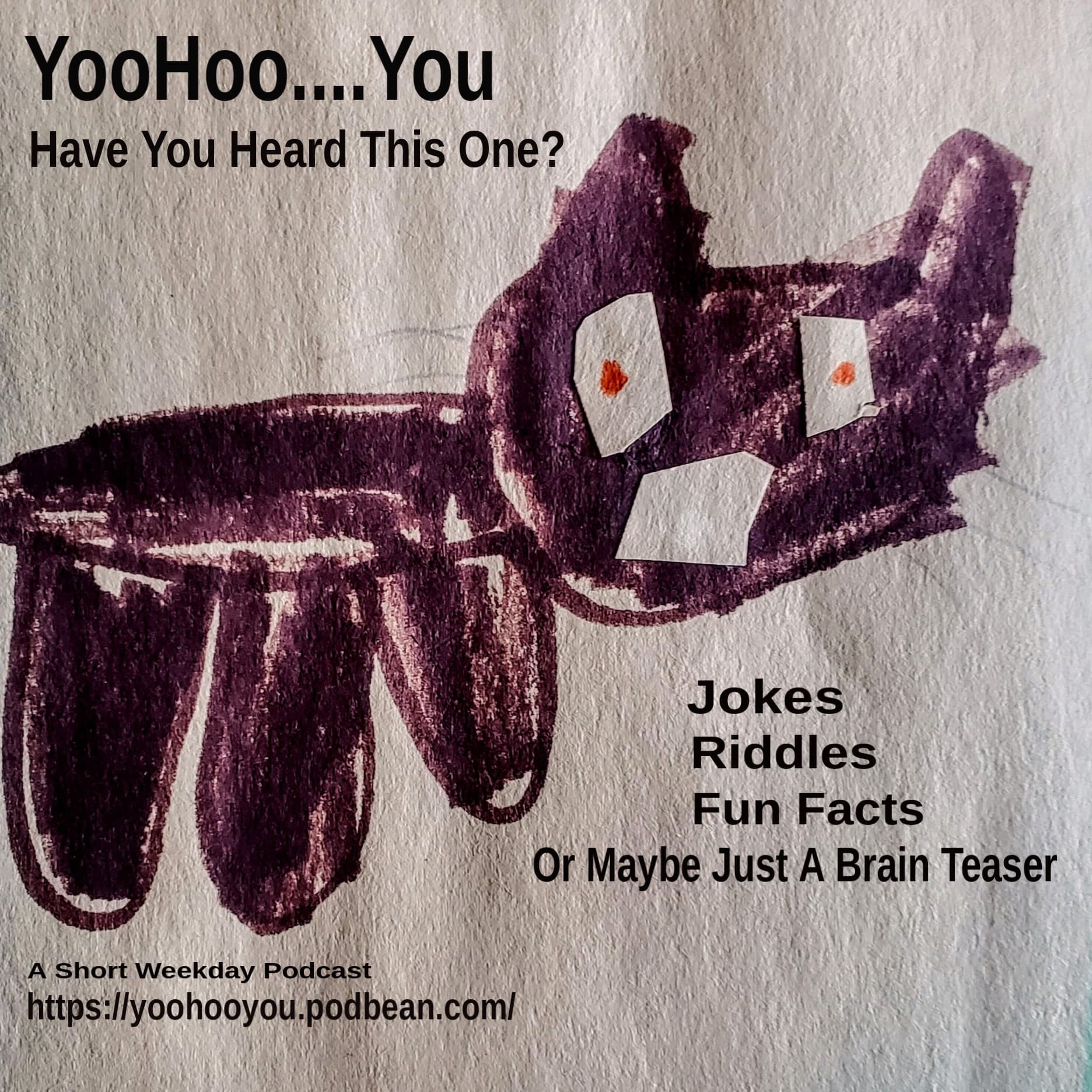 YooHoo.... You - Podcasts
