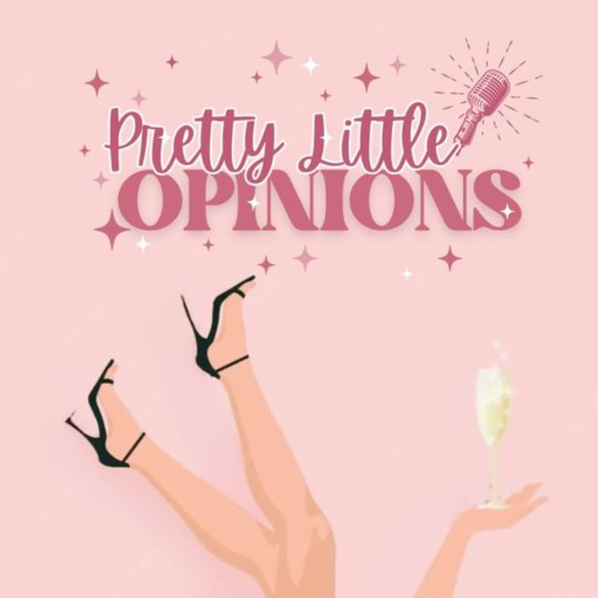 Pretty Little Opinions - Podcasts
