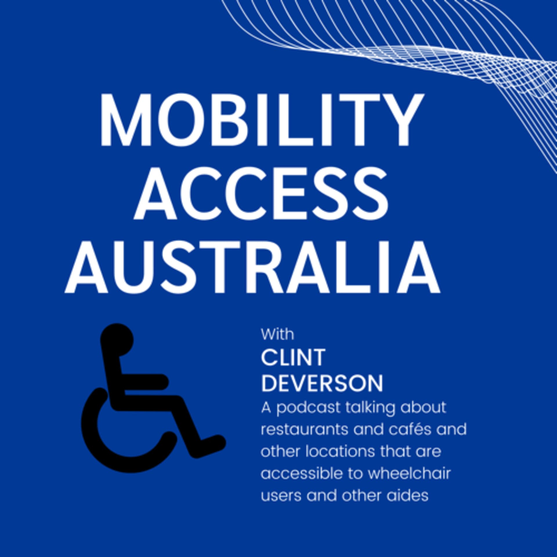 Mobility Access Australia Podcast - Podcasts