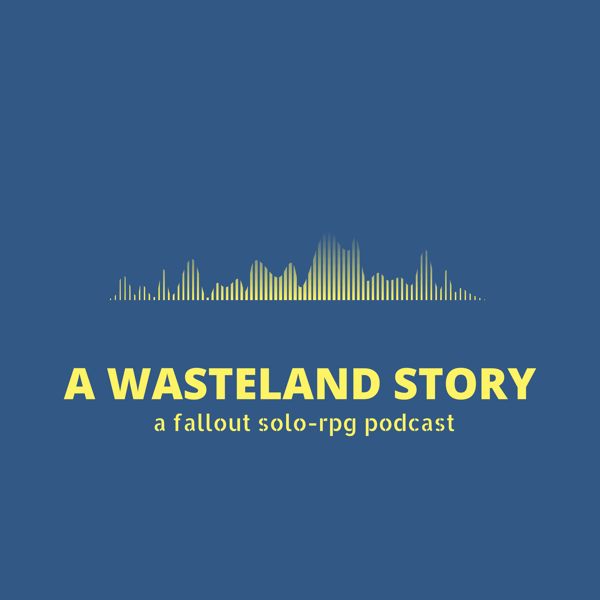 A Wasteland Story - a fallout solo-rpg podcast - Podcasts