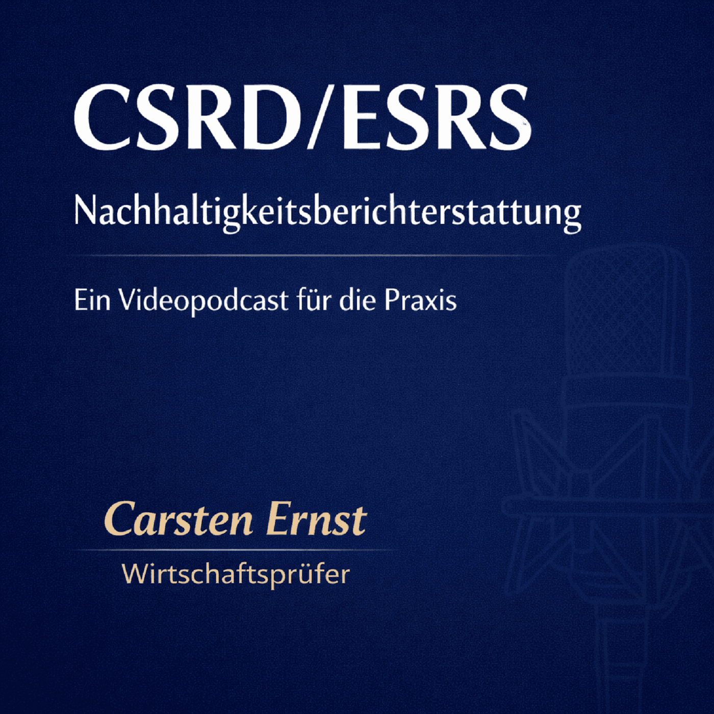 CSRD / ESRS Nachhaltigkeitsberichterstattung - Podcasts