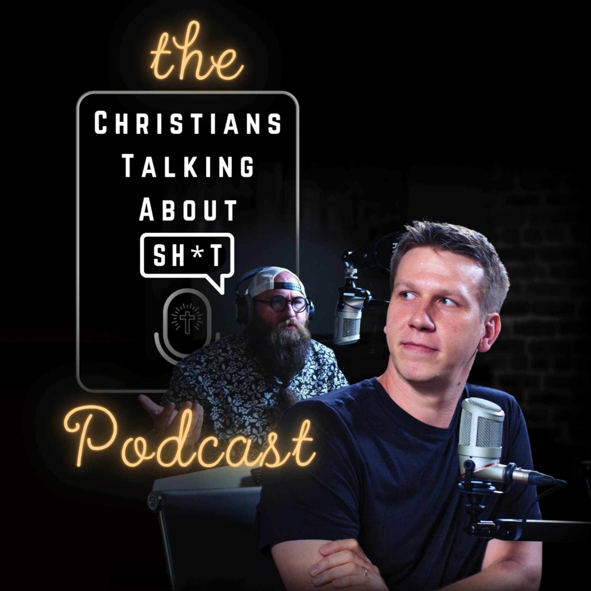 Christians Talking About Sh*t - Podcasts