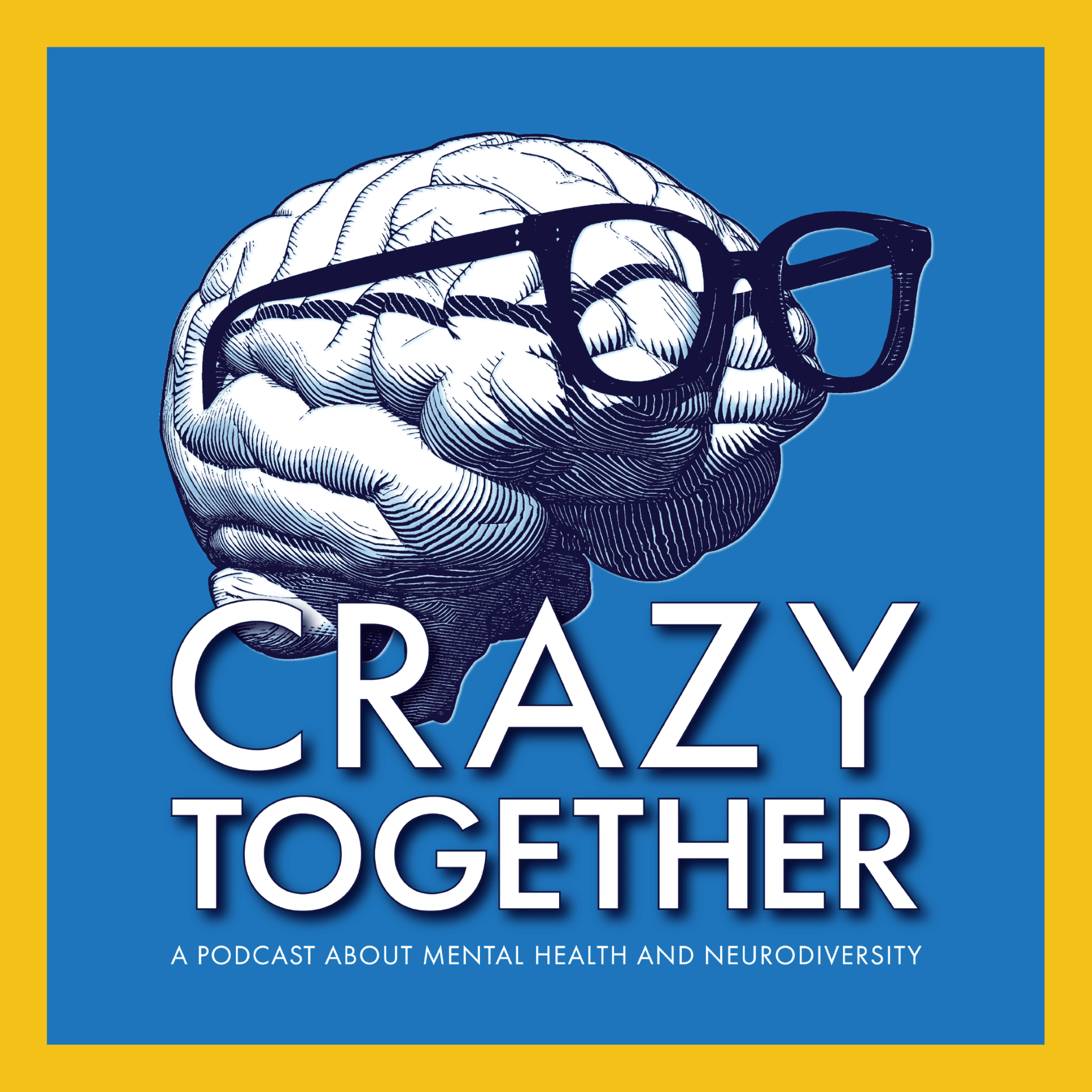 Crazy Together - Podcasts