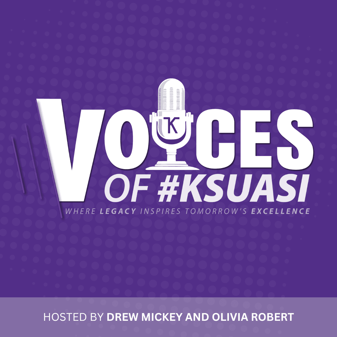 Voices of #KSUASI - Podcasts