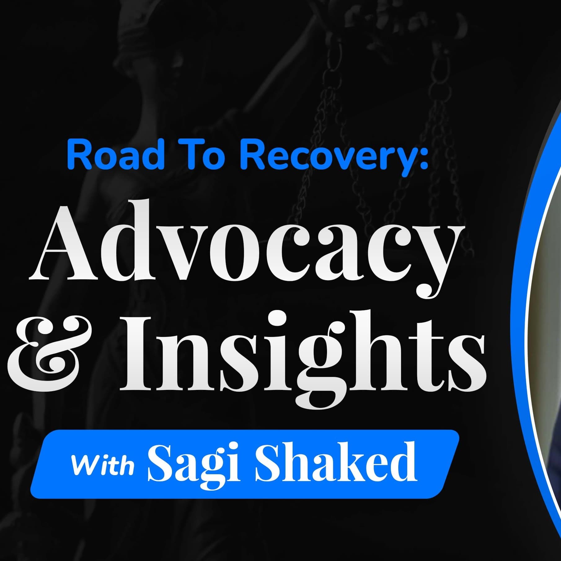 Road To Recovery with Shaked Law - Podcasts