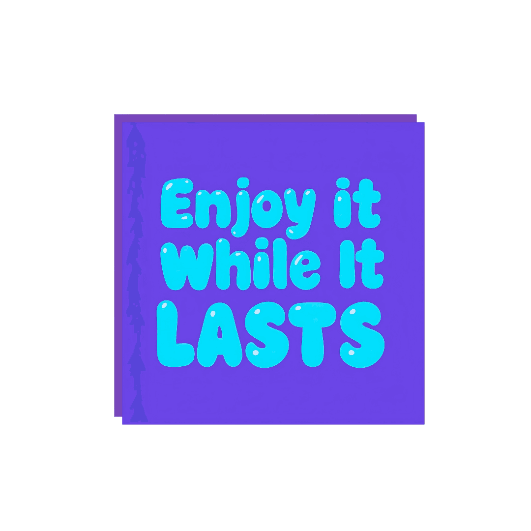 Enjoy it While it Lasts - Podcasts