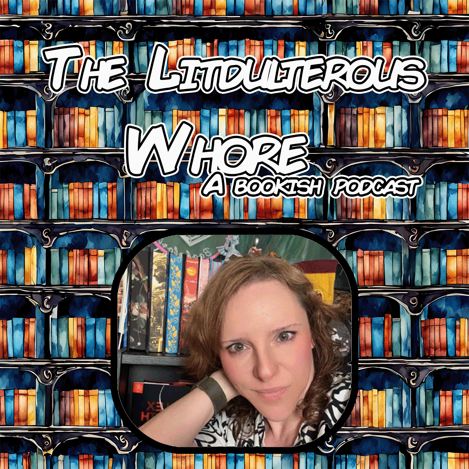 The Litdulterous Whore - A Podcast - Podcasts