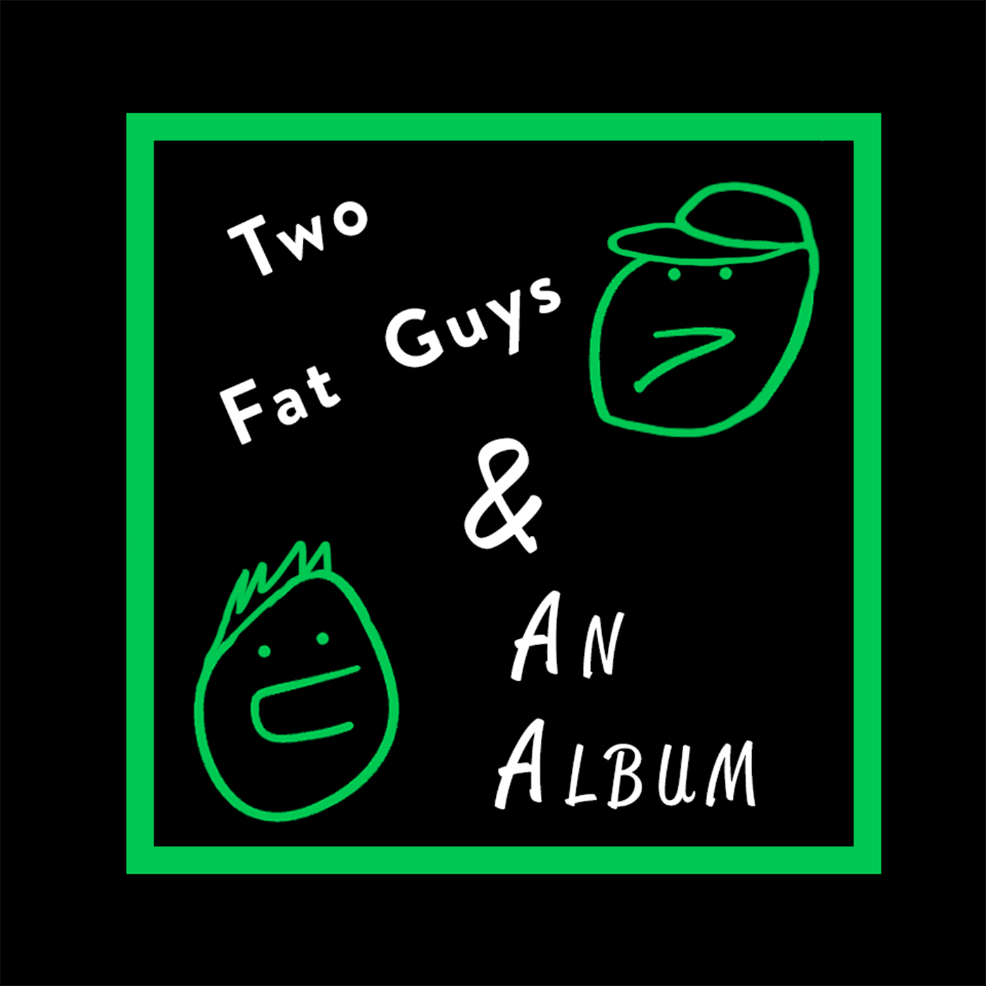 Two Fat Guys & An Album - بودكاست