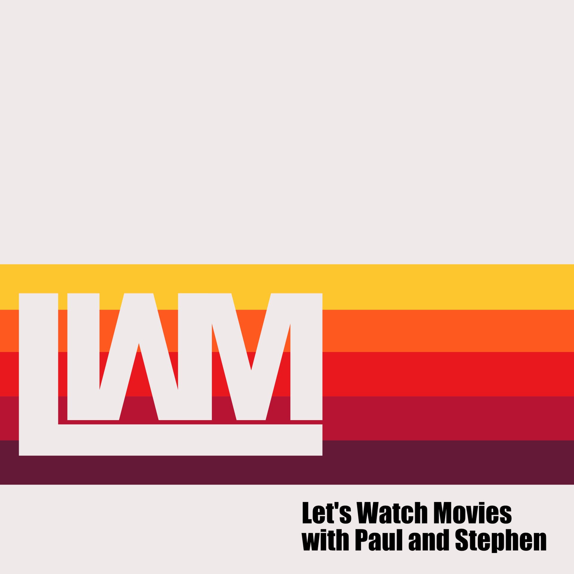 Let’s Watch Movies - Podcasts