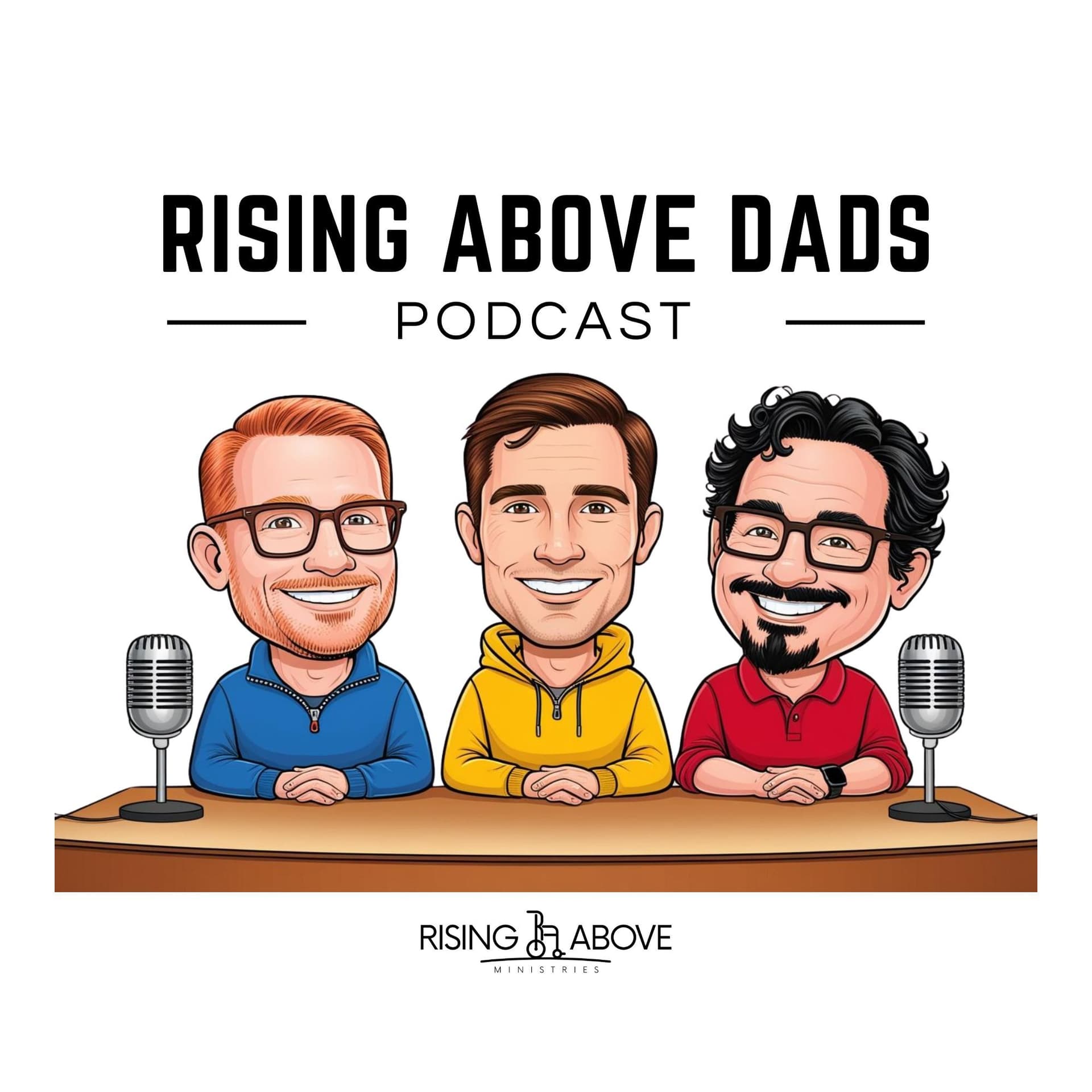 Rising Above Dads Podcast - Podcasts