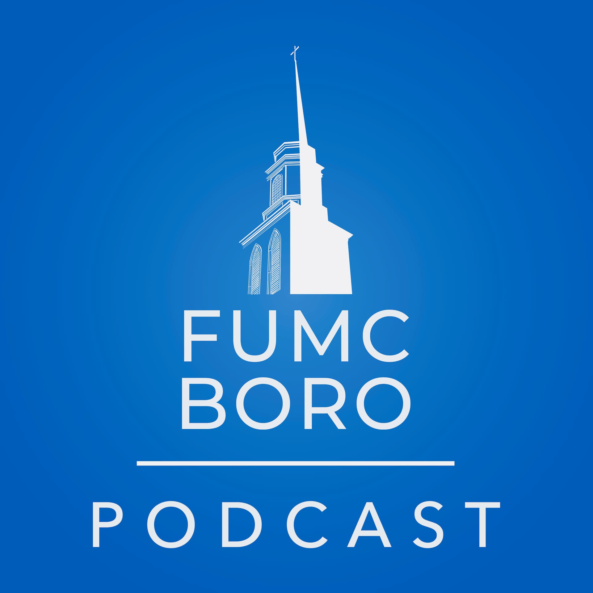 FUMC Boro Podcast - Podcasts