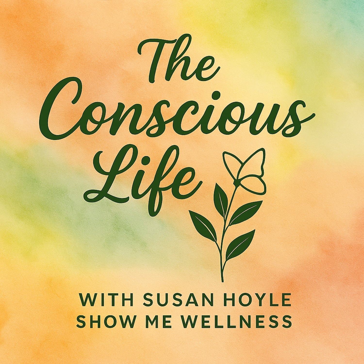 The Conscious Life - Podcasts