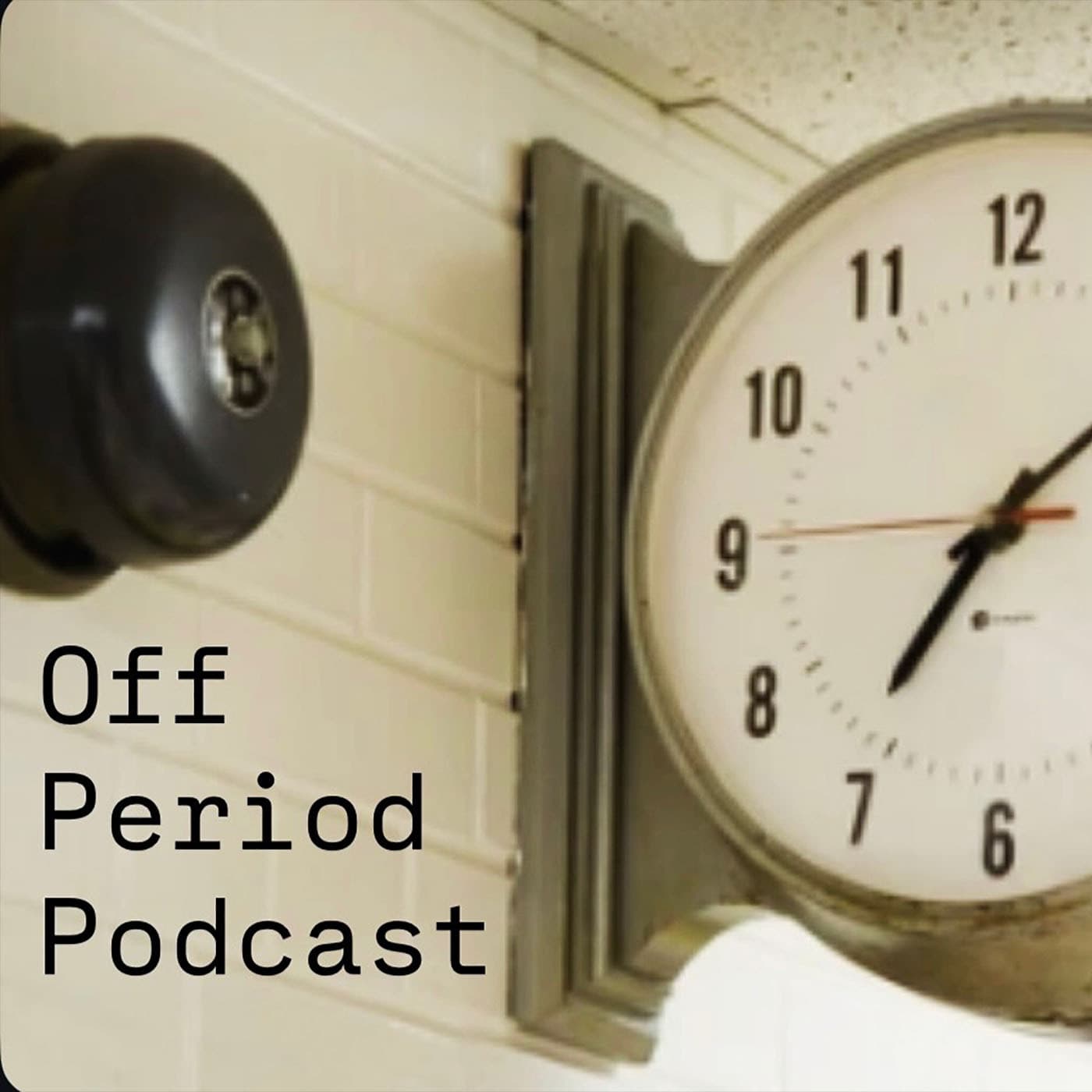 The Off-Period Podcast - Podcasts
