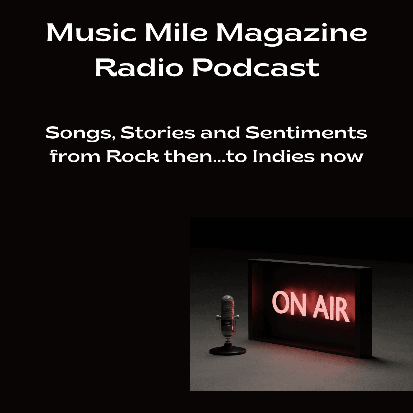 Music Mile Magazine Radio Podcast - Podcasts