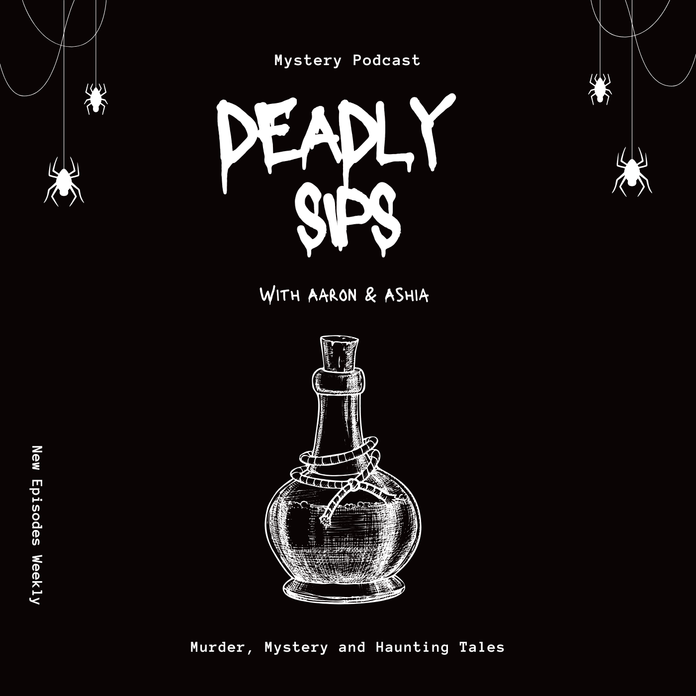 Deadly Sips - Podcasts