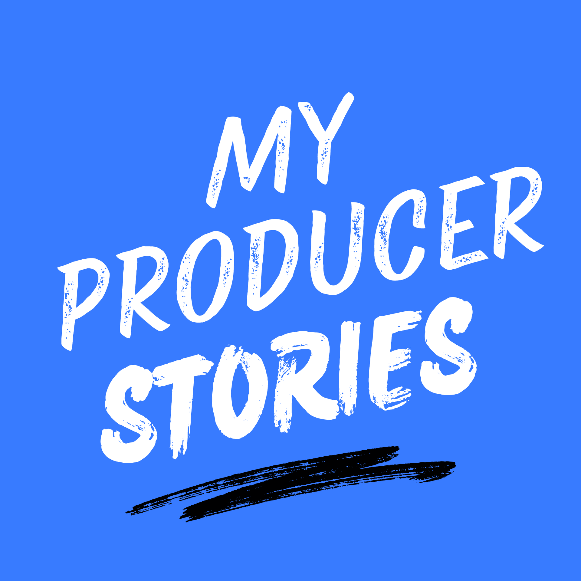 My Producer Stories - Podcasty