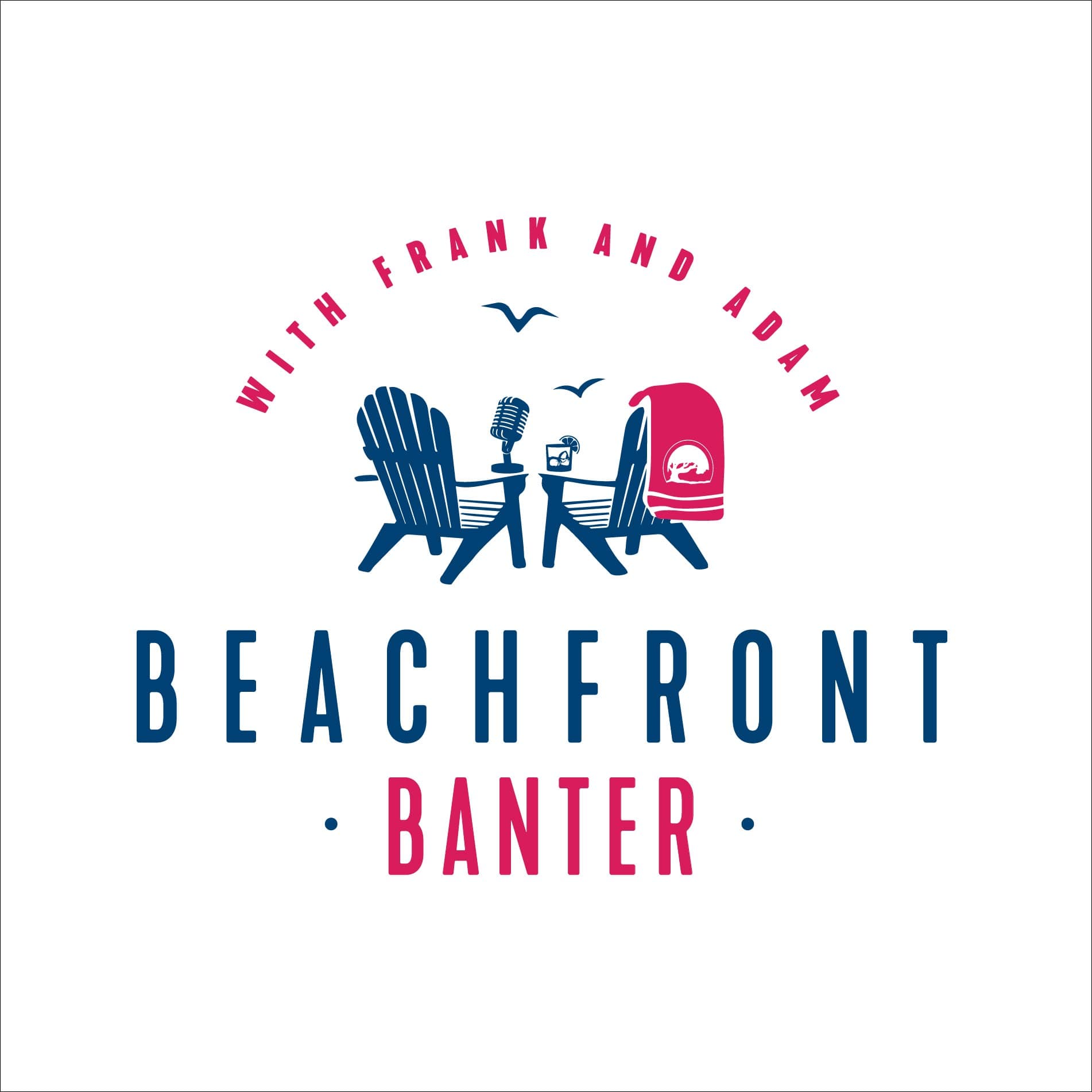 Beachfront Banter Podcast - Podcasts